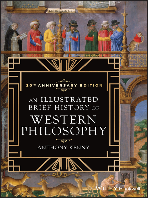 Title details for An Illustrated Brief History of Western Philosophy, 20th Anniversary Edition by Anthony Kenny - Wait list